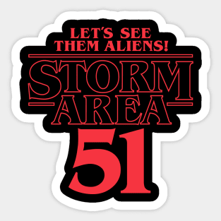 Let's See Them Aliens! Sticker